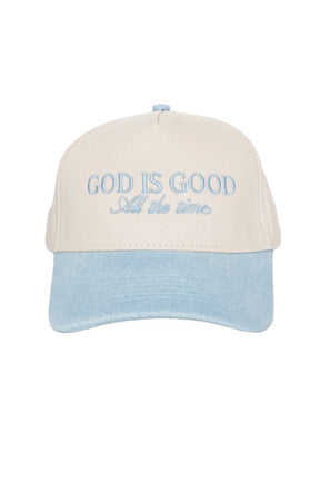God is Good All the Time Hat